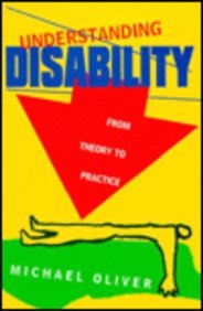 Imagen de archivo de Understanding Disability: From Theory to Practice a la venta por Solr Books