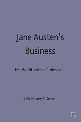 Stock image for Jane Austen's Business: Her World and Her Profession. for sale by Ted Kottler, Bookseller
