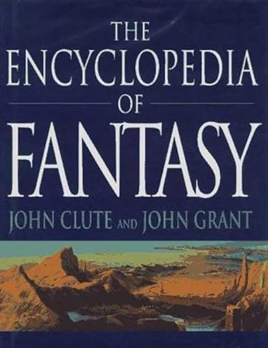 Beispielbild fr The Encyclopedia of Fantasy zum Verkauf von Byrd Books
