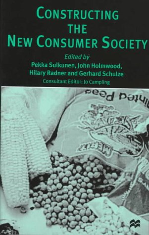 Stock image for Constructing the New Consumer Society for sale by ThriftBooks-Atlanta