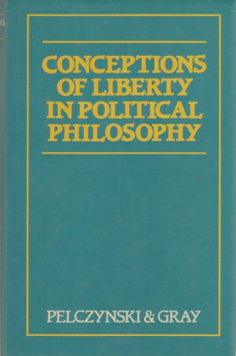 Imagen de archivo de Conceptions of Liberty in Political Philosophy a la venta por West Coast Bookseller