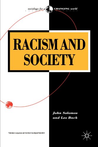 Imagen de archivo de Racism and Society a la venta por Better World Books: West