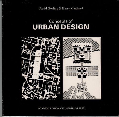 Concepts of Urban Design (9780312161224) by Barry Gosling, David; Maitland; Barry Maitland