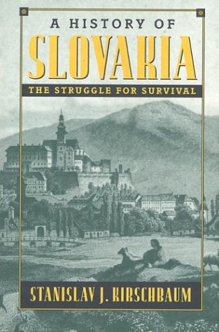 Imagen de archivo de A History of Slovakia: The Struggle for Survival a la venta por Wonder Book