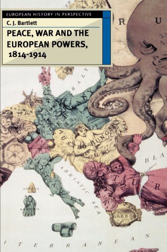 Beispielbild fr Peace, War and the European Powers, 1814-1914 zum Verkauf von Better World Books