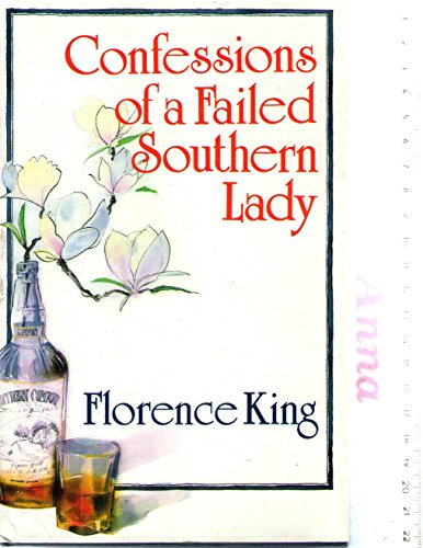 Beispielbild fr Confessions of a Failed Southern Lady zum Verkauf von Better World Books