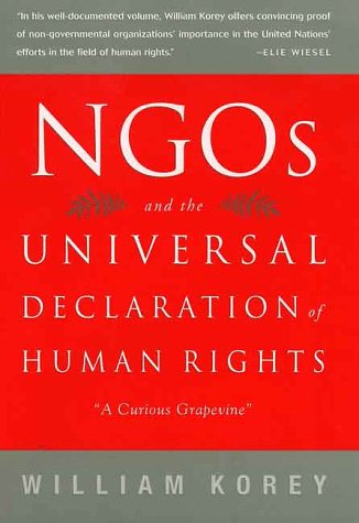 9780312162559: NGO's and the Universal Declaration of Human Rights: A Curious Grapevine