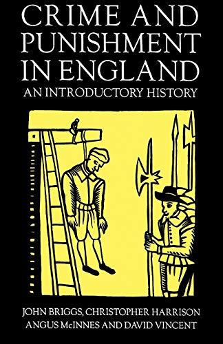 Stock image for Crime and Punishment in England, 1100-1990 : An Introductory History for sale by Better World Books