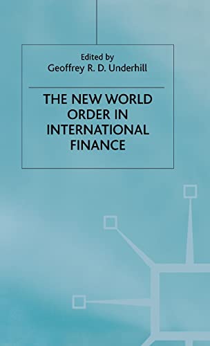 The New World Order in International Finance