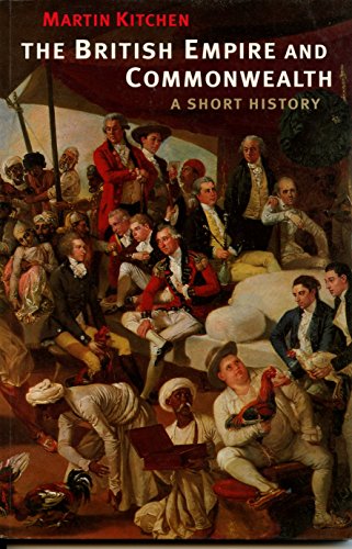 Stock image for The British Empire and Commonwealth : A Short History for sale by Better World Books