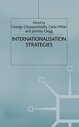 Imagen de archivo de Internationalisation Strategies (The Academy of International Business) a la venta por Salish Sea Books