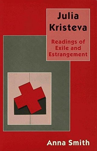 9780312164324: Julia Kristeva: Readings of Exile and Estrangement