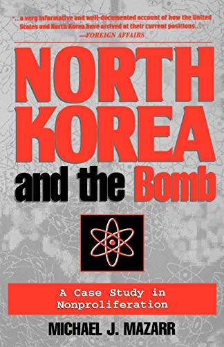 9780312164553: North Korea and the Bomb: A Case Study in Nonproliferation
