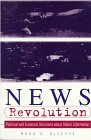 Stock image for News Revolution: Political and Economic Decisions About Global Information for sale by Priceless Books