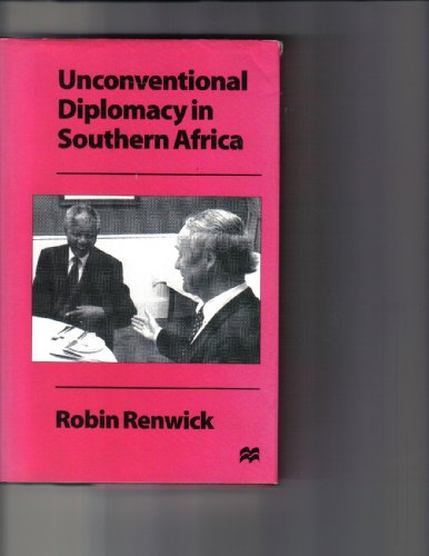 Beispielbild fr Unconventional Diplomacy in Southern Africa zum Verkauf von Basler Afrika Bibliographien