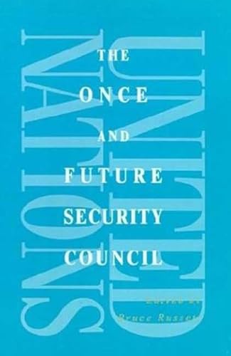 Stock image for The Once and Future Security Council for sale by ThriftBooks-Dallas