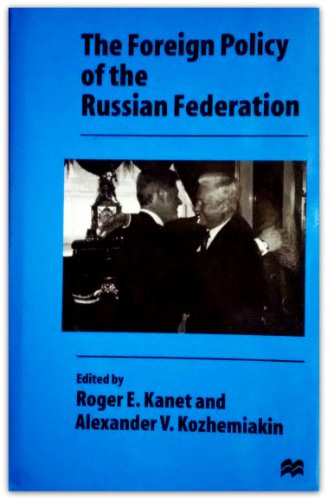 9780312165574: The Foreign Policy of the Russian Federation