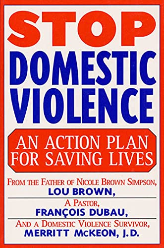 Stock image for Stop Domestic Violence: An Action Plan for Saving Lives for sale by SecondSale