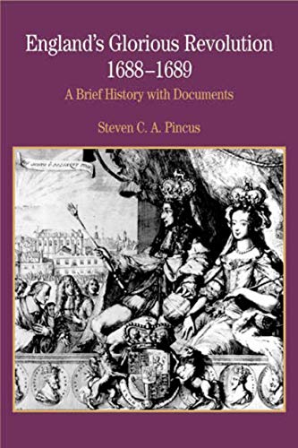 9780312167141: England's Glorious Revolution: A Brief History with Documents (The Bedford Series in History and Culture)