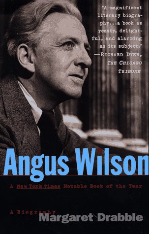9780312167745: Angus Wilson: A Biography