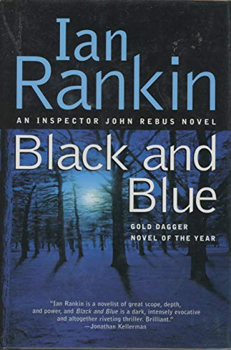 Stock image for Black and Blue: An Inspector Rebus Novel for sale by Second Story Books, ABAA