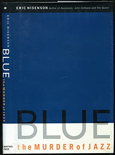 Beispielbild fr Blue: The Murder of Jazz zum Verkauf von HPB Inc.