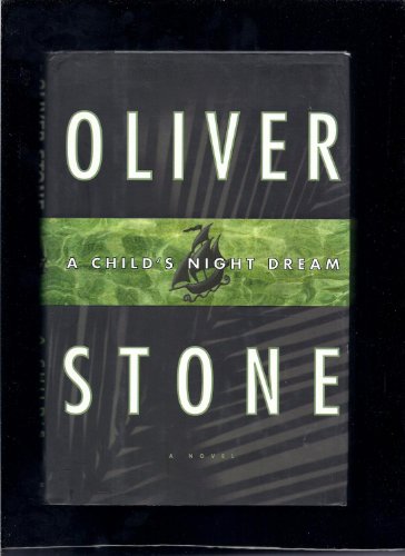 A Child's Night Dream (9780312167981) by Stone, Oliver