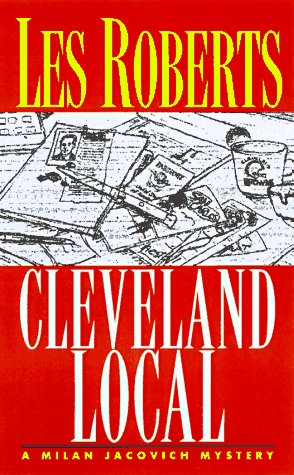 The Cleveland Local (Milan Jacovich Mysteries Series)