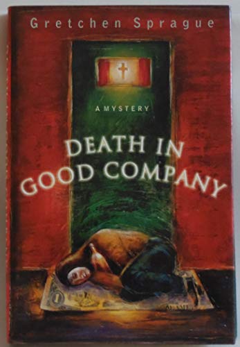 Imagen de archivo de Death in Good Company: A Mystery a la venta por ThriftBooks-Atlanta