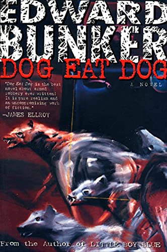 Beispielbild fr Dog Eat Dog : A Novel zum Verkauf von Better World Books