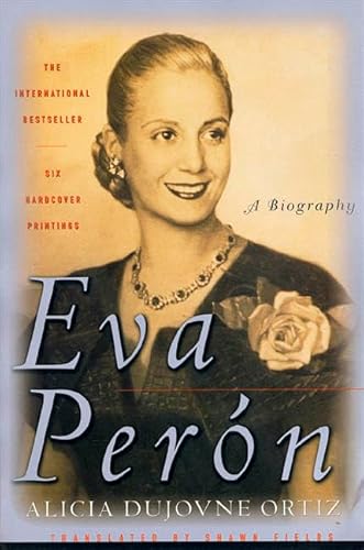 Beispielbild fr EVA PERON: A BIOGRAPHY zum Verkauf von Vashon Island Books