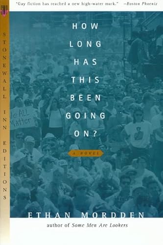 Stock image for How Long Has This Been Going On (Stonewall Inn Editions) for sale by KuleliBooks