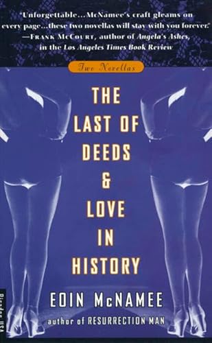 Imagen de archivo de The Last of Deeds and Love in History a la venta por mountain