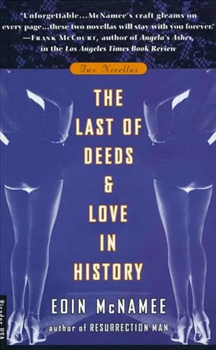 9780312168797: The Last of Deeds & Love in History