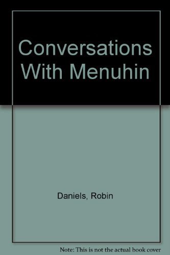 Beispielbild fr Conversations with Menuhin zum Verkauf von Better World Books