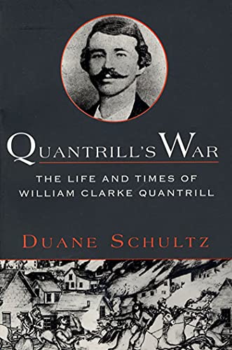 Beispielbild fr Quantrill's War : The Life and Times of William Clarke Quantrill, 1837-1865 zum Verkauf von Better World Books