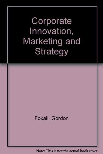 Imagen de archivo de Corporate Innovation, Marketing and Strategy a la venta por Zubal-Books, Since 1961