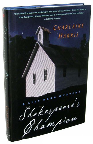 9780312170059: Shakespeare's Champion (A Lily Bard Mystery)