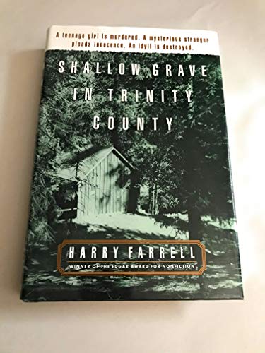 Shallow Grave in Trinity County