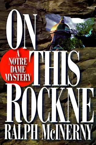 9780312170547: On This Rockne: A Notre Dame Mystery