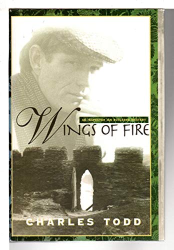 Imagen de archivo de Wings of Fire (Inspector Ian Rutledge Mysteries) a la venta por Goodwill Books