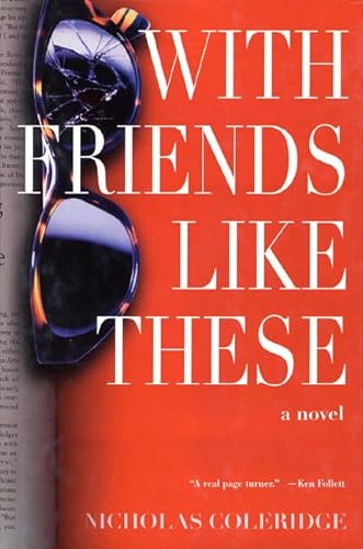 Stock image for With Friends Like These for sale by Better World Books