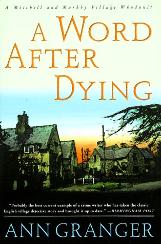 9780312170677: A Word After Dying