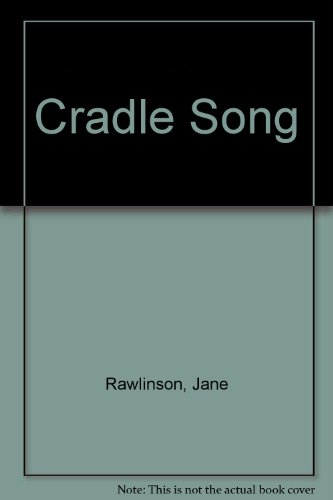 Imagen de archivo de Cradle Song a la venta por Better World Books
