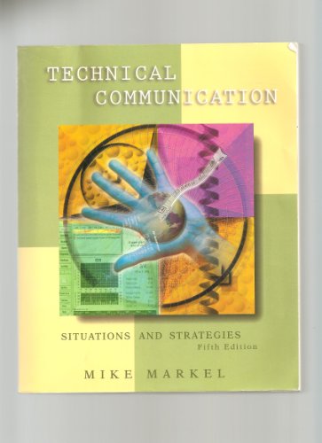 Imagen de archivo de Technical Communication: Situations and Strategies a la venta por Wonder Book