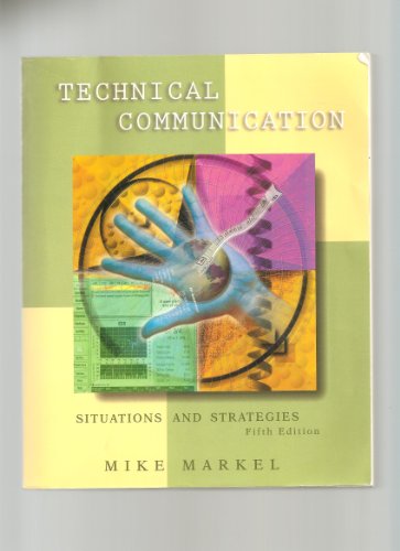 Stock image for Technical Communication: Situations and Strategies for sale by Wonder Book