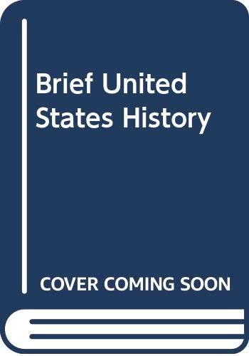 Brief United States History (9780312170967) by Watson, Harry L.