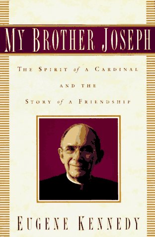 Beispielbild fr My Brother Joseph: The Spirit of a Cardinal and the Story of a Friendship zum Verkauf von Wonder Book
