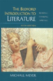 Beispielbild fr The Bedford Introduction to Literature: Reading, Thinking, Writing zum Verkauf von SecondSale