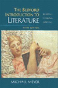 9780312171407: The Bedford Introduction to Literature: Reading, Thinking, Writing